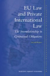 book EU Law and Private International Law: The Interrelationship in Contractual Obligations