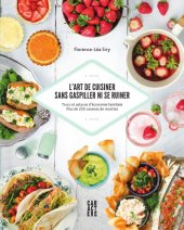 book L’art de cuisiner sans gaspiller ni se ruiner : trucs et astuces d’économie familiale, plus de 250 canevas de recettes