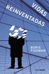 book Vidas reinventadas