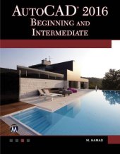 book AutoCAD 2016: Beginning and Intermediate