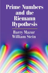 book Prime numbers and the Riemann Hypothesis