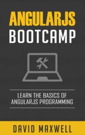 book AngularJS: Bootcamp - Learn The Basics of Ruby Programming in 2 Weeks!