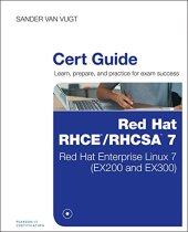 book Cert Guide - Red Hat RHCSA/RHCE 7: Red Hat Enterprise Linux 7 (EX200 and EX300)