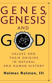 book Genes, Genesis, and God: Values and their Origins in Natural and Human History