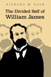 book The Divided Self of William James