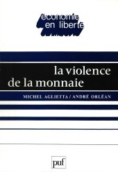 book La violence de la monnaie