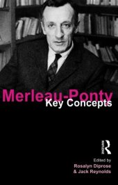 book Merleau-Ponty: Key Concepts