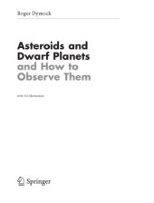 book Asteroids and dwarf planets and how to observe them