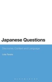 book Japanese Questions: Discourse, Context and Language