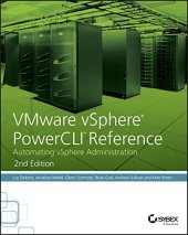 book VMware vSphere PowerCLI Reference: Automating vSphere Administration