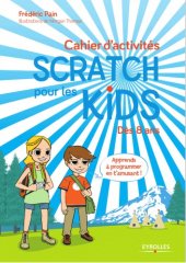 book Cahier d’activités Scratch pour les kids : dès 8 ans