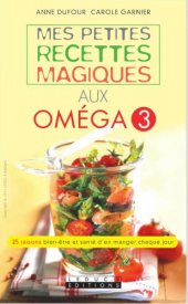 book Mes petites recettes magiques aux oméga 3