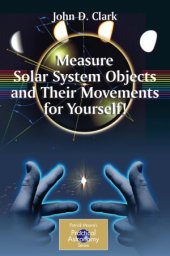 book Measure Solar System Objects and Their Movements for Yourself