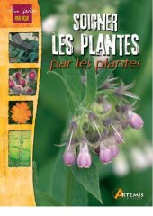 book Soigner les plantes par les plantes