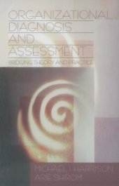 book Organizational Diagnosis and Assessment: Bridging Theory and Practice