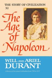 book The Story of Civilization XI: The Age of Napoleon