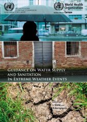 book Guidance on Water Supply and Sanitation in Extreme Weather Events