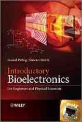 book Introduction to bioelectronics : for engineers and physical scientists.