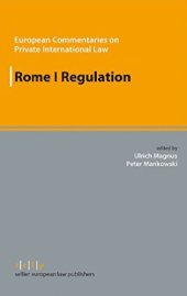 book Rome I Regulation: The Law Applicable to Contractual Obligations in Europe