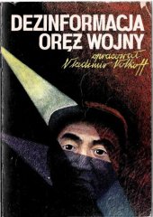 book Dezinformacja Oręż Wojny