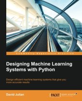 book Designing Machine Learning Systems with Python