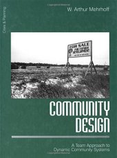 book Community Design: A Team Approach to Dynamic Community Systems