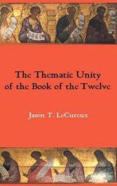 book The Thematic Unity of the Book of the Twelve