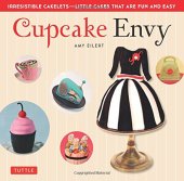 book Cupcake Envy: Irresistible Cakelets - Little Cakes that are Fun and Easy