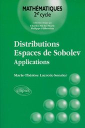 book Distributions, espaces de Sobolev: Applications