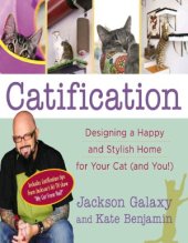 book Catification  Designing a Happy and Stylish Home for Your Cat (and You!)