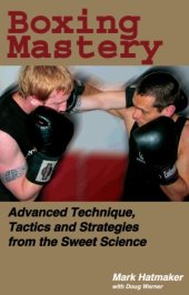 book Boxing Mastery - Advanced Technique, Tactics, and Strategies