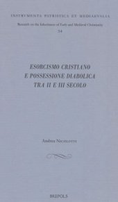 book Esorcismo cristiano e possessione diabolica tra II e III secolo