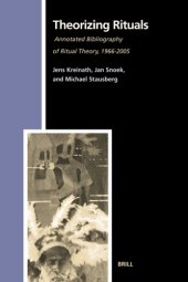 book Theorizing Rituals: Annotated Bibliography of Ritual Theory, 1966-2005