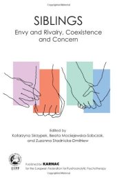 book Siblings: Envy and Rivalry, Coexistence and Concern