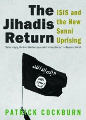 book The Jihadis Return: ISIS and the New Sunni Uprising