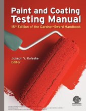 book Paint and Coating Testing Manual  15th Edition of the Gardner-Sward Handbook