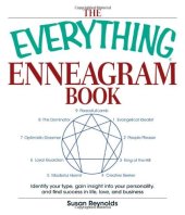 book The Everything Enneagram Book: Identify Your Type, Gain Insight into Your Personality and Find Success in Life, Love, and Business