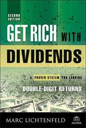 book Get Rich with Dividends: A Proven System for Earning Double-Digit Returns