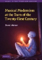 book Musical Modernism at the Turn of the Twenty-First Century