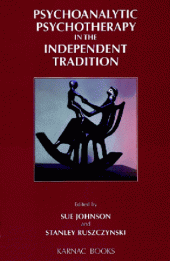 book Psychoanalytic Psychotherapy in the Independent Tradition