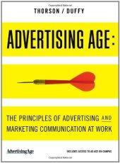 book Advertising Age: The Principles of Advertising and Marketing Communication at Work