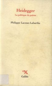 book Heidegger - La politique du poème