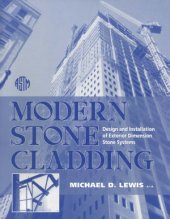 book Modern Stone Cladding  Design and Installation of Exterior Dimension Stone Systems