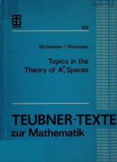 book Topics in the theory of Ap[alpha] spaces