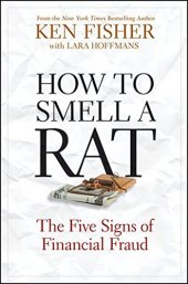 book How to Smell a Rat: The Five Signs of Financial Fraud