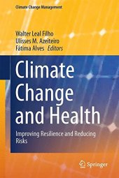 book Climate Change and Health: Improving Resilience and Reducing Risks