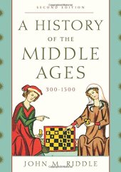 book A History of the Middle Ages, 300-1500