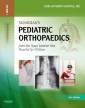 book Tachdjian’s Pediatric Orthopaedics