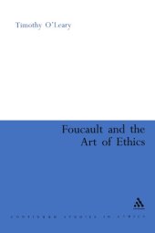 book Foucault and the Art of Ethics