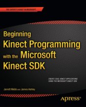 book Beginning Kinect Programming with the Microsoft Kinect SDK